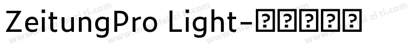 ZeitungPro Light字体转换